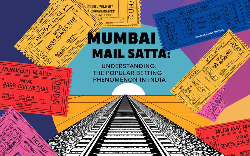 Mumbai Mail Satta