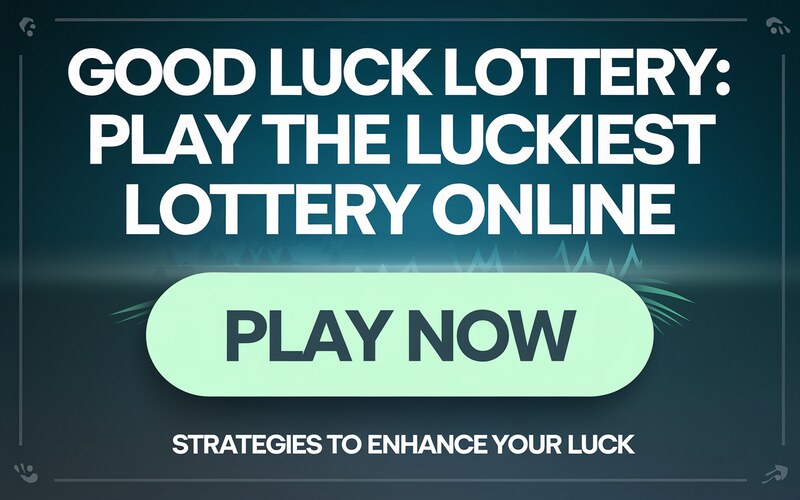 Good Luck Lottery